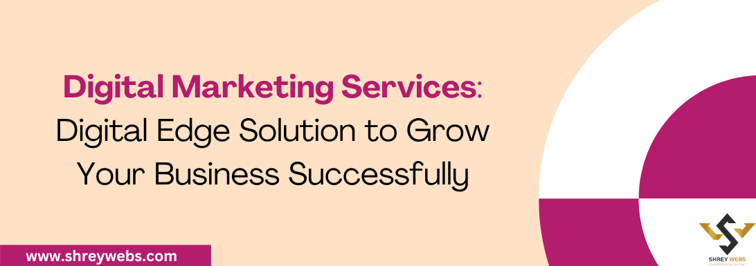 Digital Marketing Services