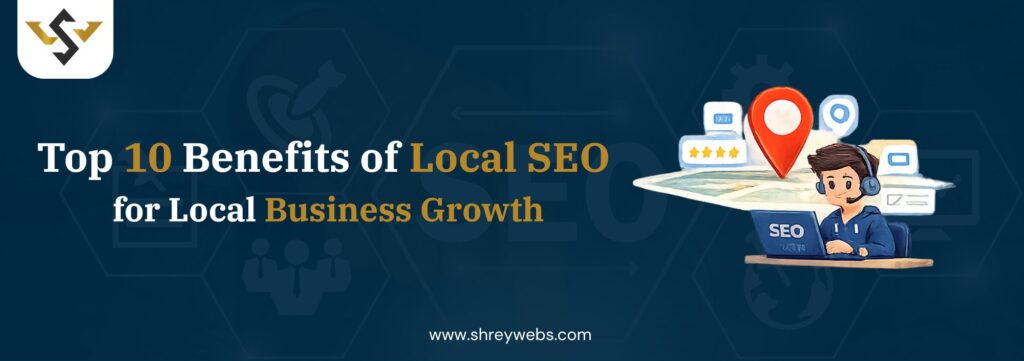 Benefits of Local SEO