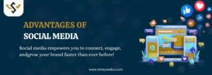 advantages of social media