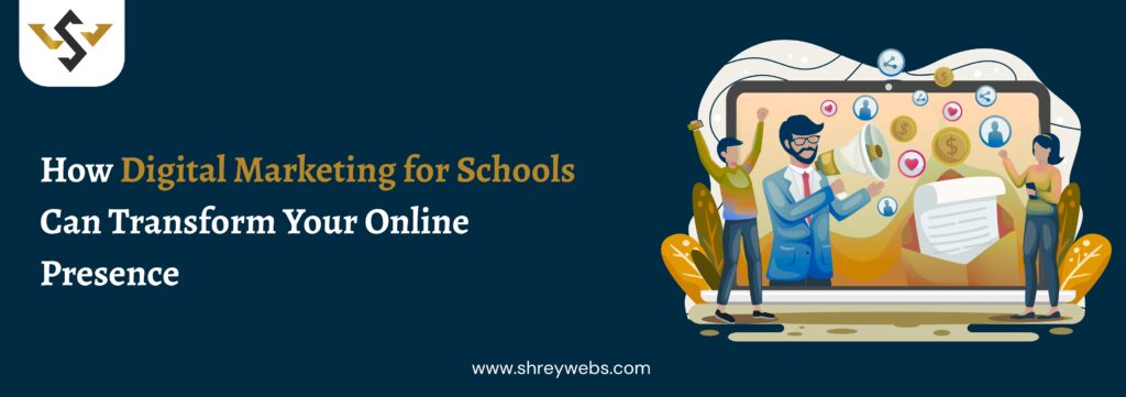 digital marketing for schools