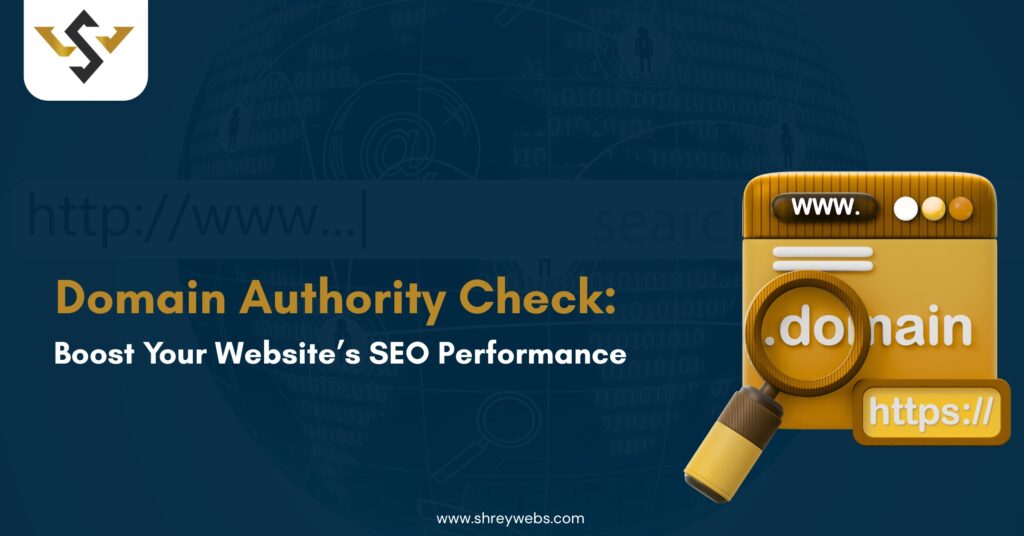 Domain Authority Check for Better SEO Performance